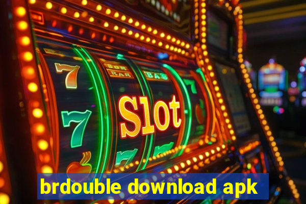 brdouble download apk